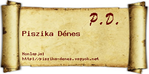 Piszika Dénes névjegykártya
